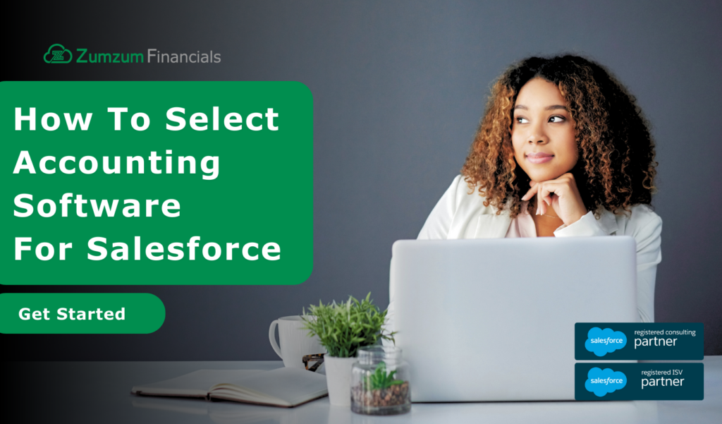 How To Choose Accounting Software for Salesforce